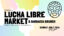 Frame's Lucha Libre Market