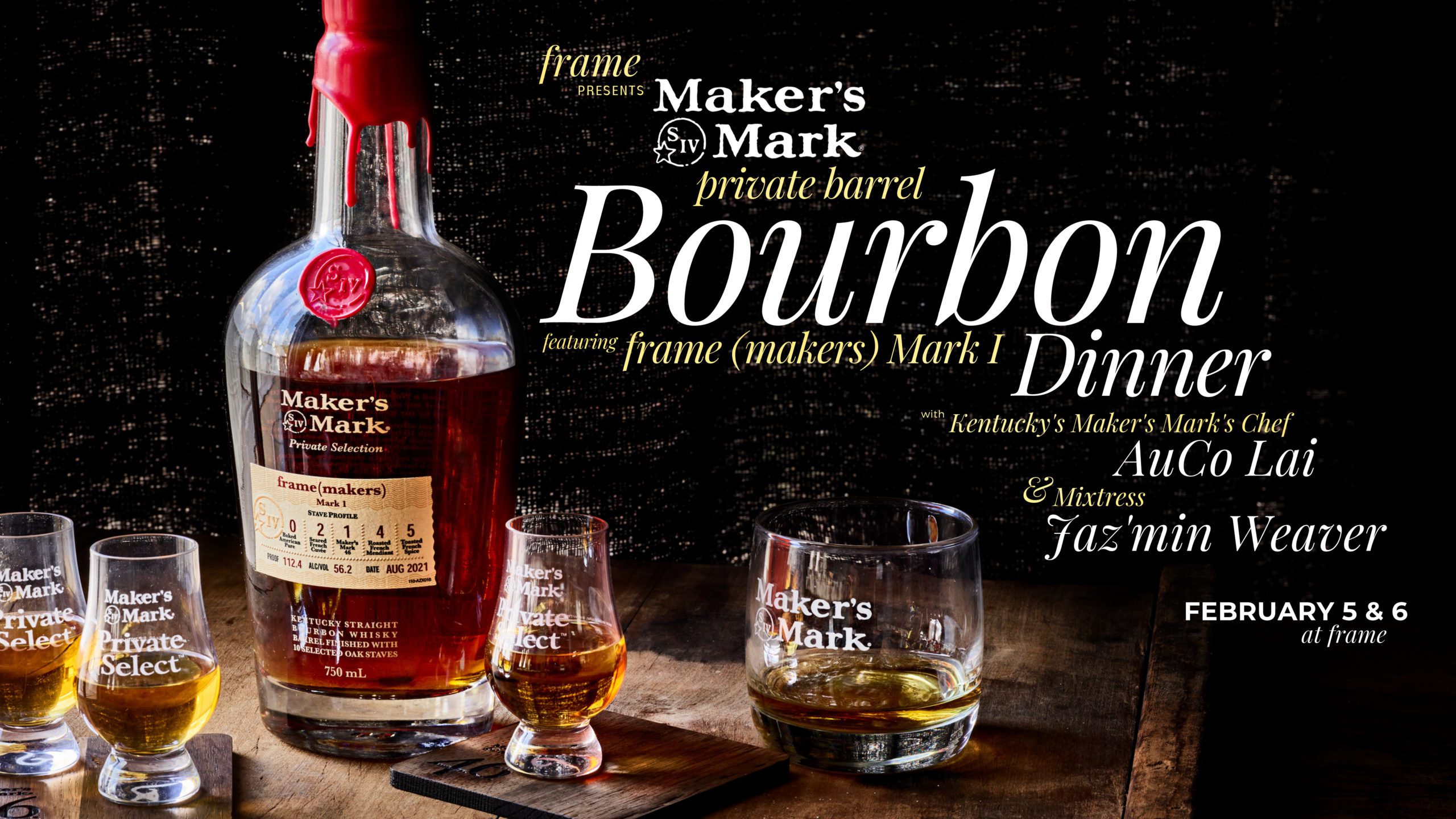 Makers Mark Private Barrel Bourbon Dinner with Chef AuCo Lai
