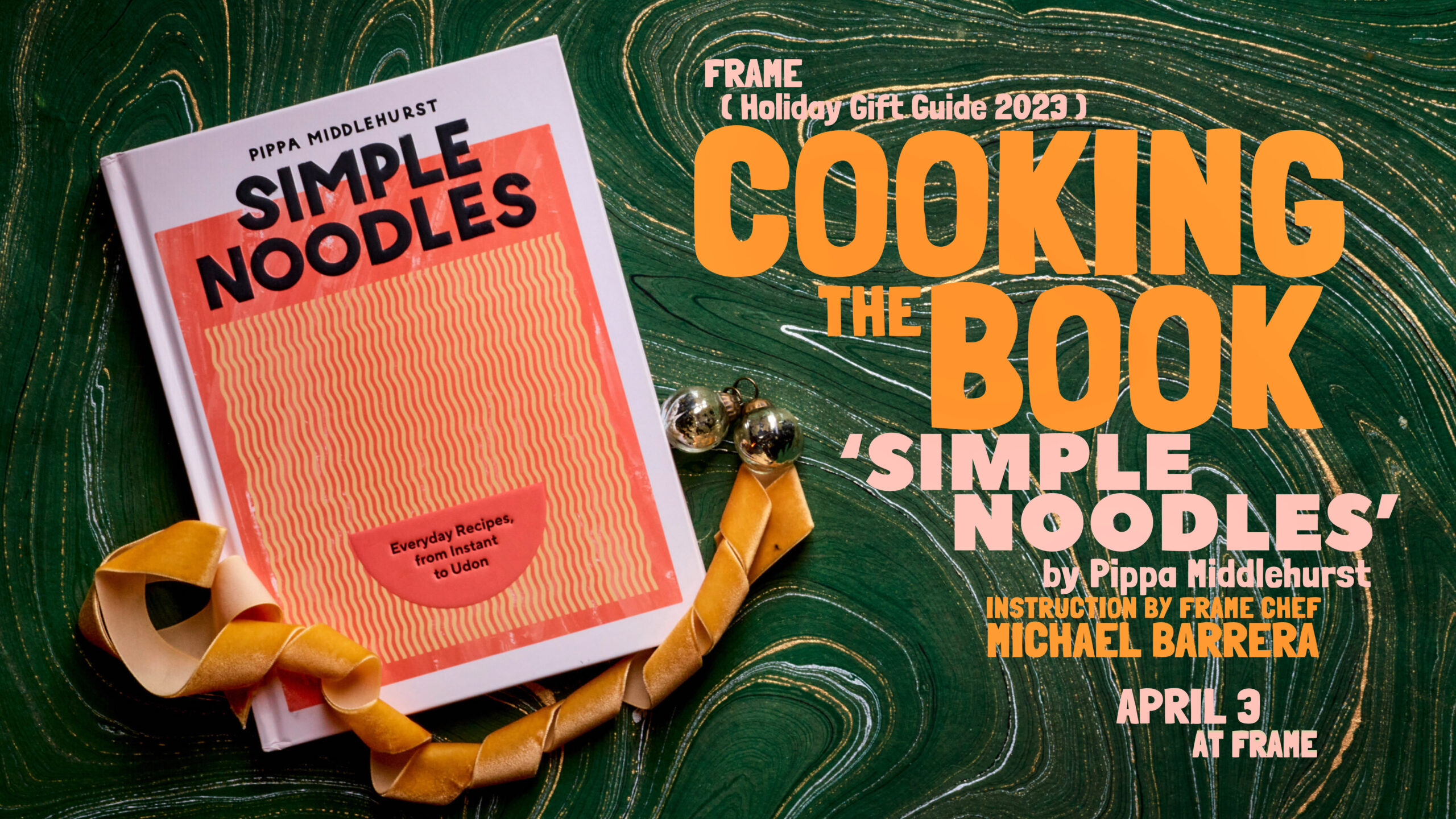 Cooking the Book Simple Noodles by Pippa Middlehurst at Frame