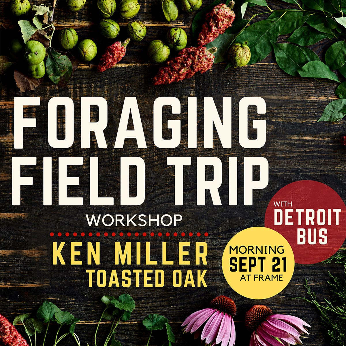FORAGING FIELD TRIP
