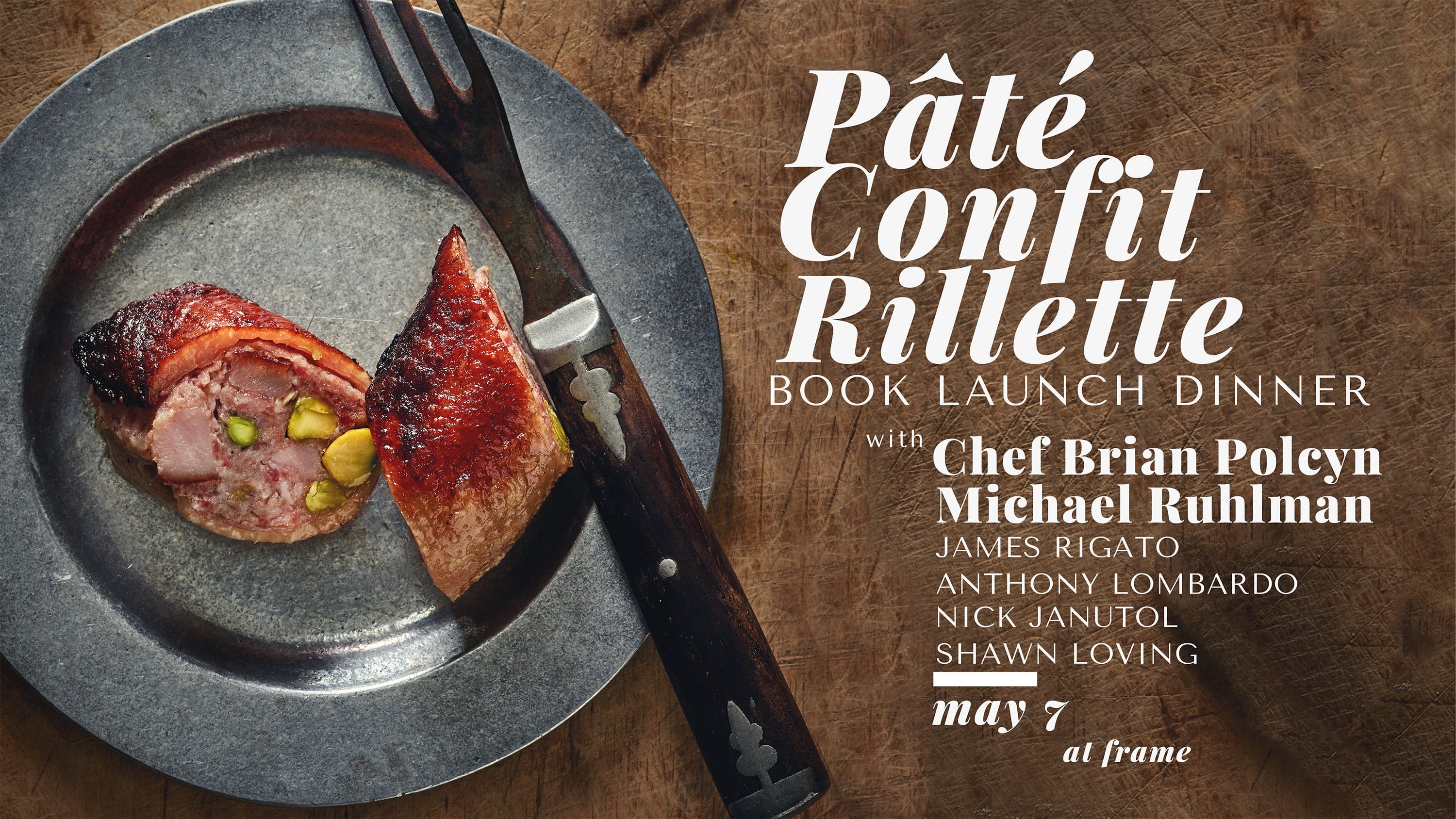 Pâté,Confit,Rillette book launch dinner w/ Brian Polcyn & Michael Ruhlman